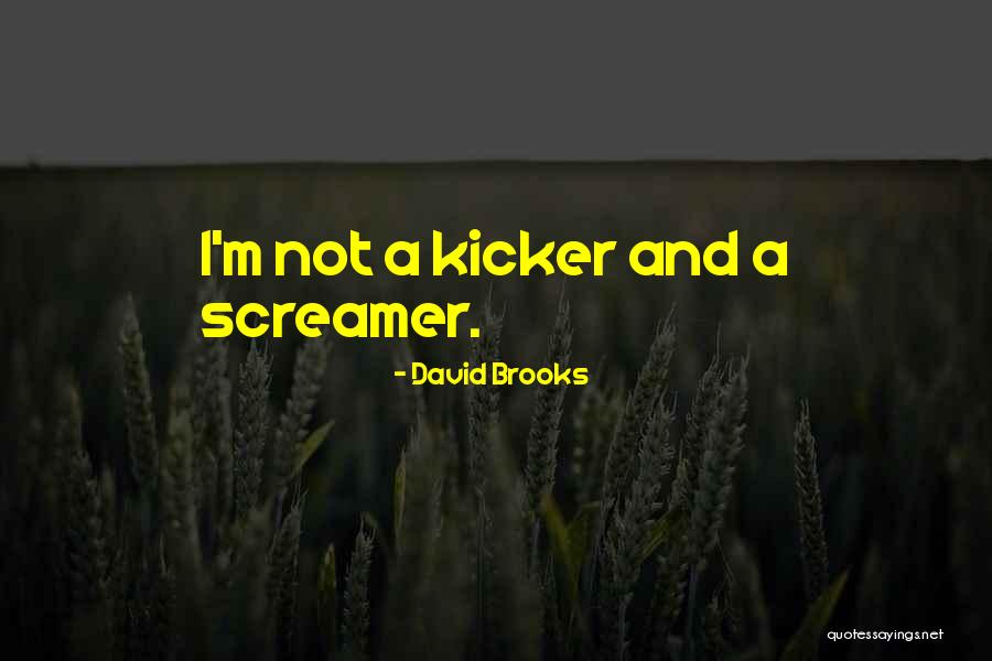 Ahahahahaha Meme Quotes By David Brooks