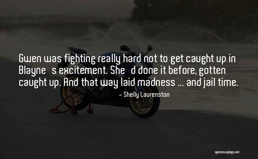 Ahahahahahahahah Quotes By Shelly Laurenston Ahahahahahahahah Quotes By Shelly Laurenston