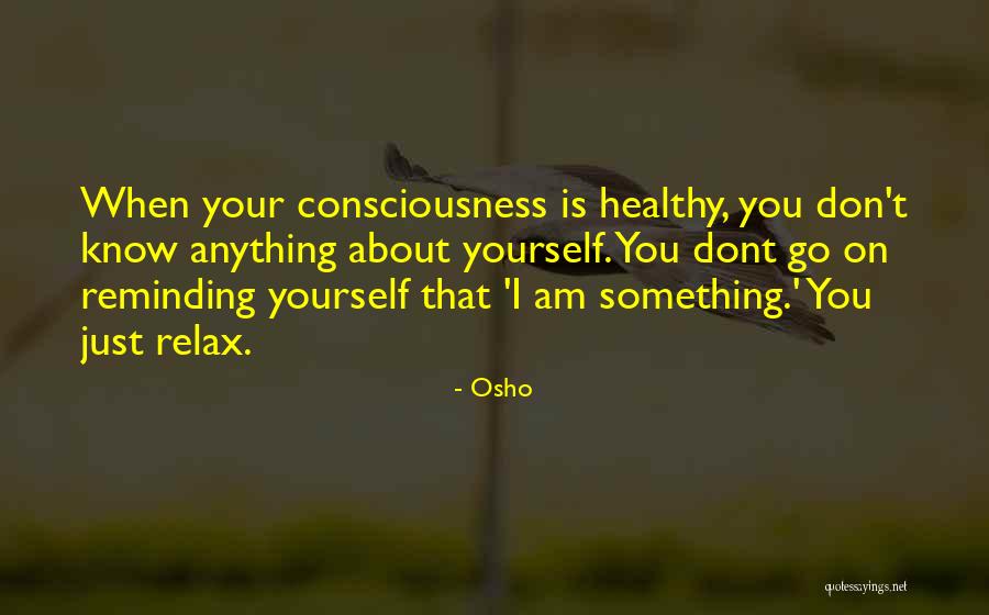 Ahangama District Quotes By Osho Ahangama District Quotes By Osho