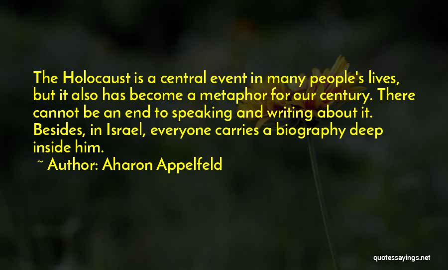 Aharon Appelfeld Quotes 1409681