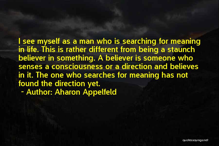 Aharon Appelfeld Quotes 2039199