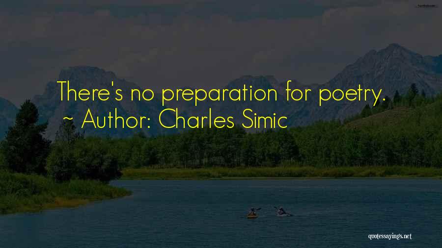 Aharon Ipal Quotes By Charles Simic