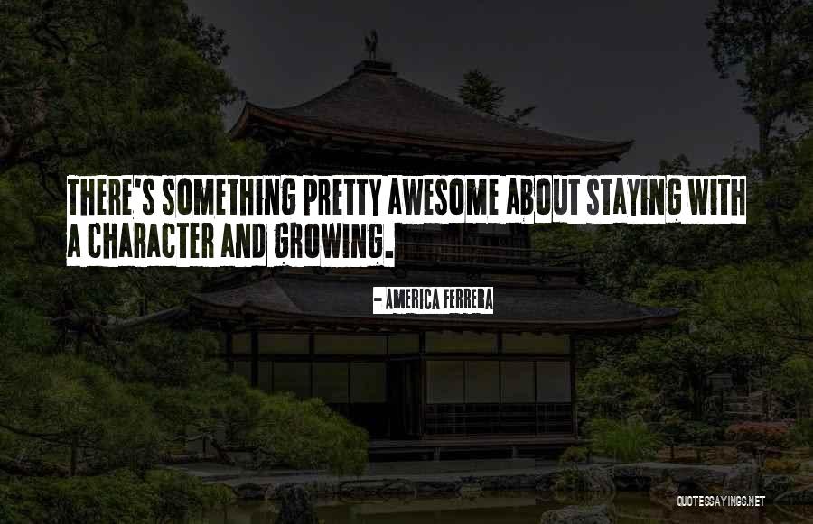 Aharonian Associates Quotes By America Ferrera Aharonian Associates Quotes By America Ferrera