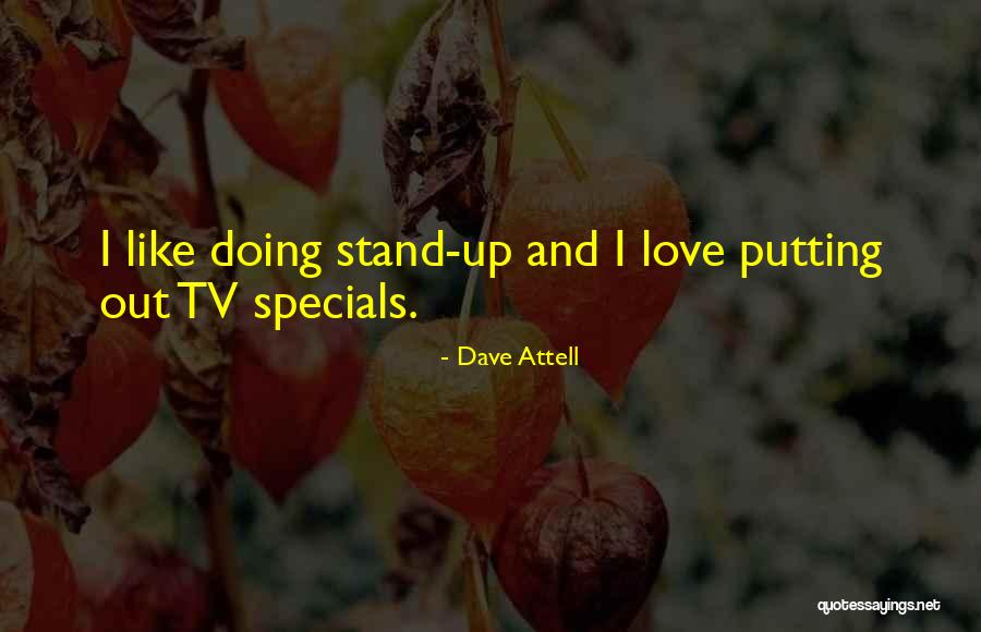 Aharonian Associates Quotes By Dave Attell Aharonian Associates Quotes By Dave Attell