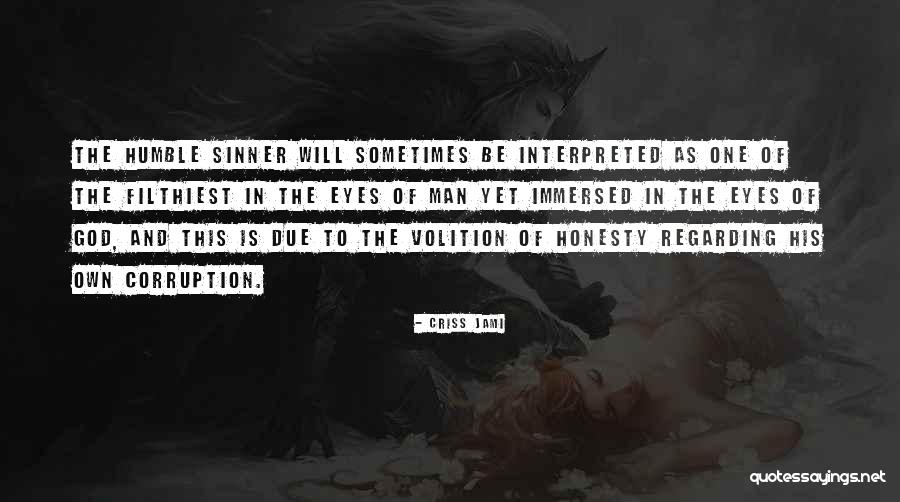 Ahazs Quotes By Criss Jami Ahazs Quotes By Criss Jami