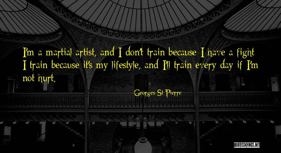 Ahazs Quotes By Georges St-Pierre Ahazs Quotes By Georges St-Pierre