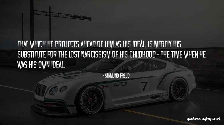Ahead Of His Time Quotes By Sigmund Freud Ahead Of His Time Quotes By Sigmund Freud