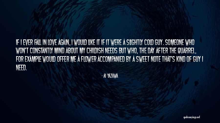 Aheadsets Quotes By Ai Yazawa Aheadsets Quotes By Ai Yazawa