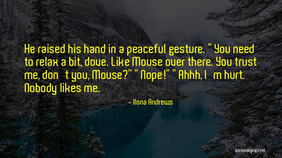 Ahhh Quotes By Ilona Andrews