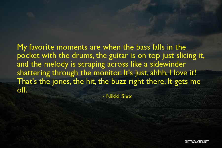 Ahhh Quotes By Nikki Sixx