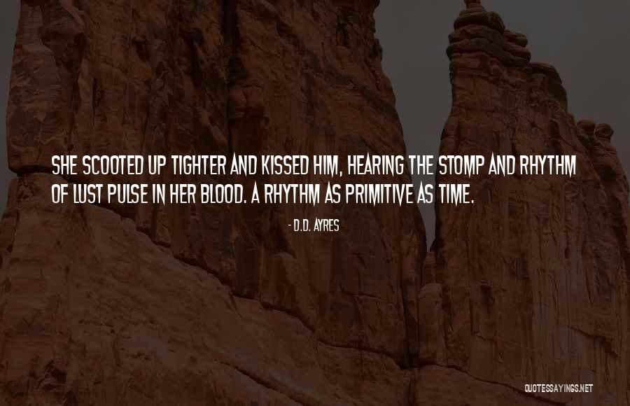 Ahhing Quotes By D.D. Ayres Ahhing Quotes By D.D. Ayres