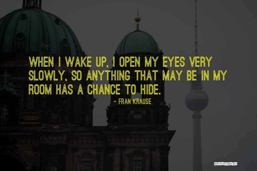 Ahhoz Helyesen Quotes By Fran Krause Ahhoz Helyesen Quotes By Fran Krause