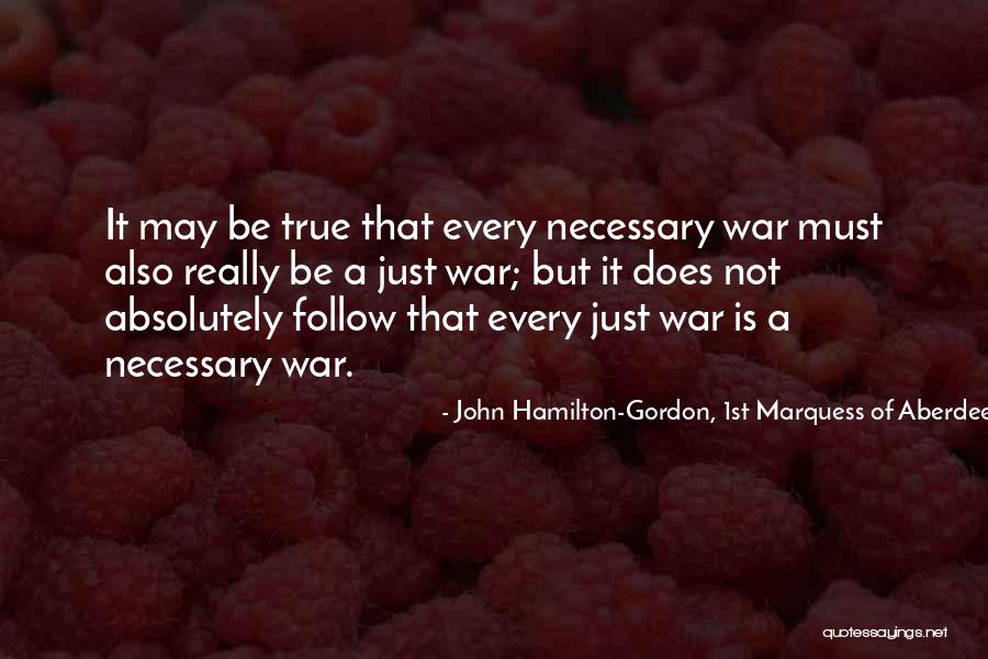 Ahhoz Vagy Quotes By John Hamilton-Gordon, 1st Marquess Of Aberdeen And Temair Ahhoz Vagy Quotes By John Hamilton-Gordon, 1st Marquess Of Aberdeen And Temair