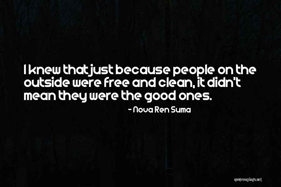 Ahijada De Salinas Quotes By Nova Ren Suma Ahijada De Salinas Quotes By Nova Ren Suma