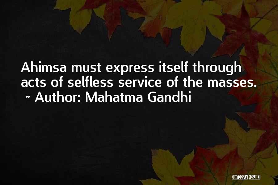 Ahimsa By Mahatma Gandhi Quotes By Mahatma Gandhi