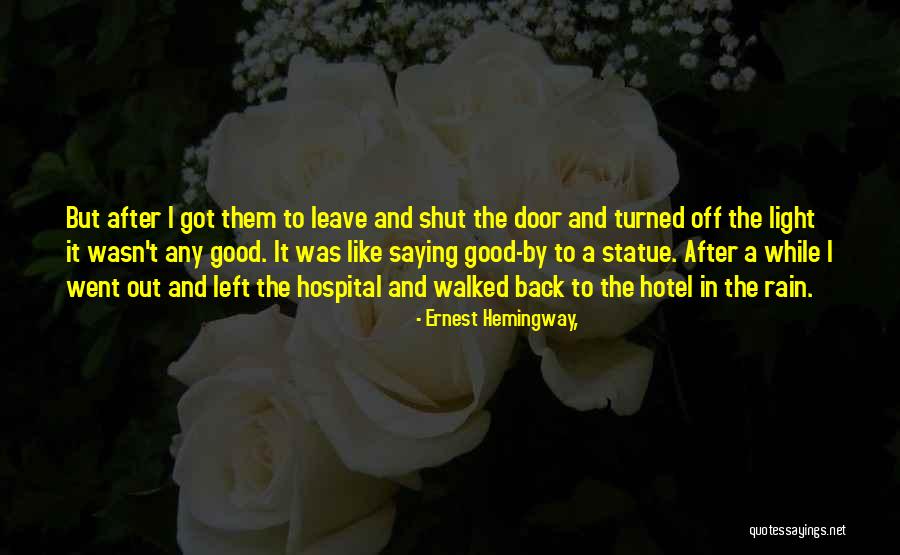 Ahiohill Quotes By Ernest Hemingway, Ahiohill Quotes By Ernest Hemingway,