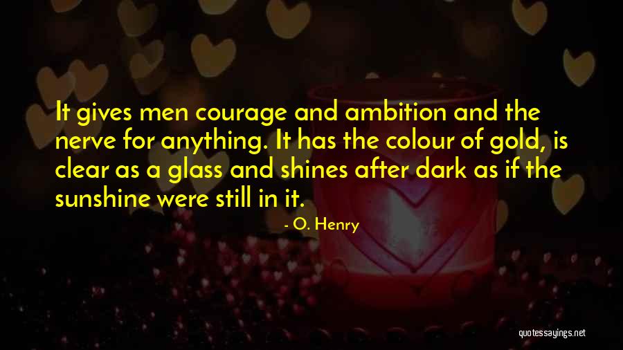 Ahirete Quotes By O. Henry Ahirete Quotes By O. Henry