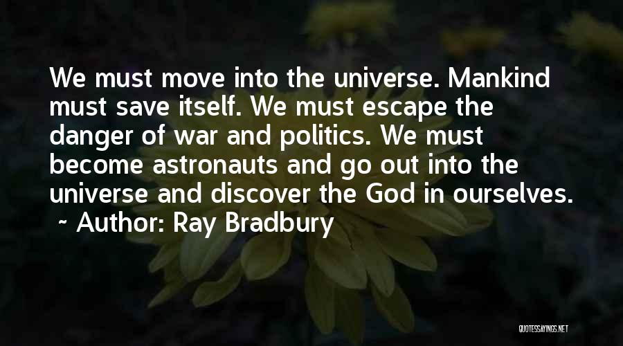 Ahlak Ne Quotes By Ray Bradbury