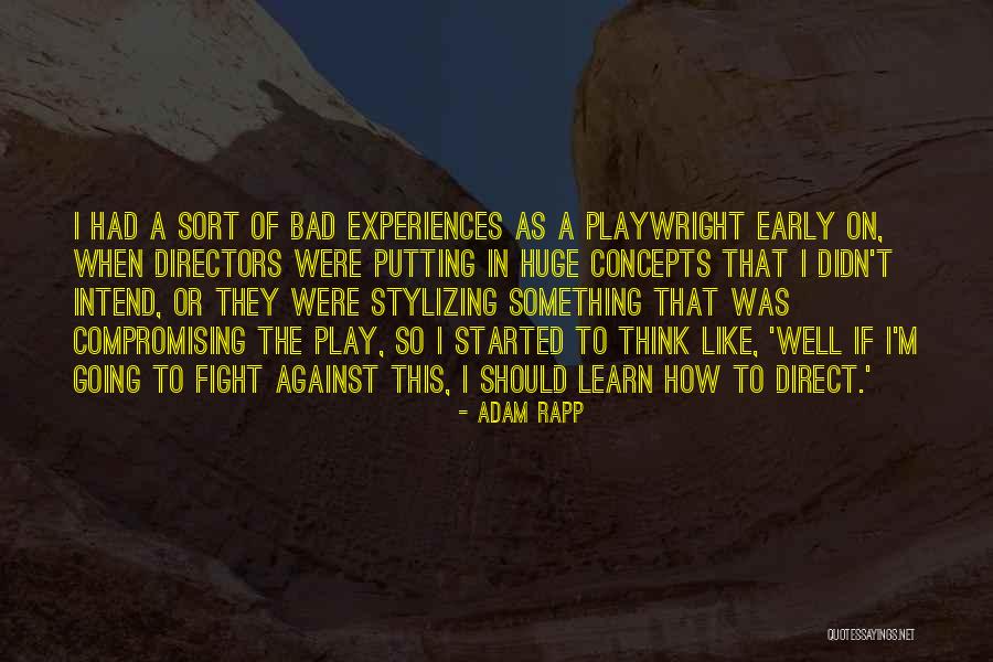 Ahlaki Toplum Quotes By Adam Rapp Ahlaki Toplum Quotes By Adam Rapp