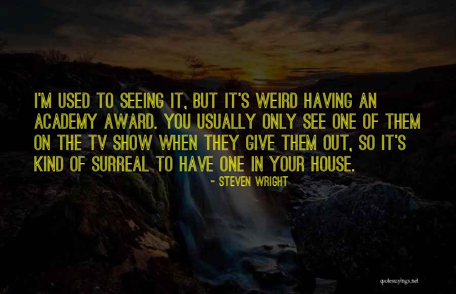 Ahlborn Supreme Quotes By Steven Wright Ahlborn Supreme Quotes By Steven Wright