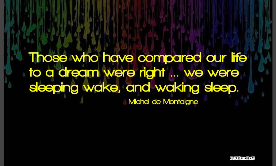 Ahlin Akau Quotes By Michel De Montaigne Ahlin Akau Quotes By Michel De Montaigne