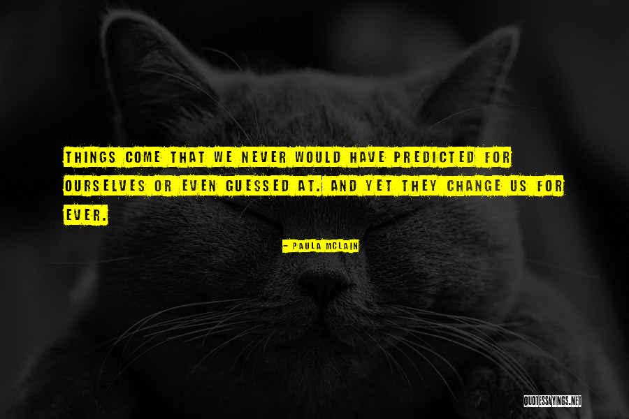 Ahlinn Quotes By Paula McLain Ahlinn Quotes By Paula McLain