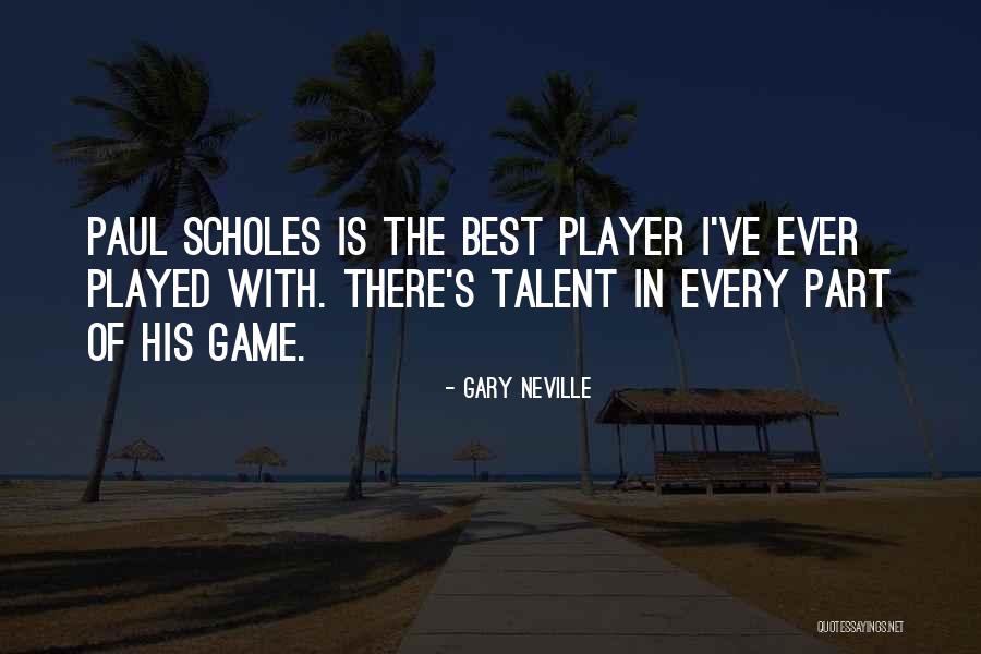 Ahlmans Gun Store Quotes By Gary Neville Ahlmans Gun Store Quotes By Gary Neville