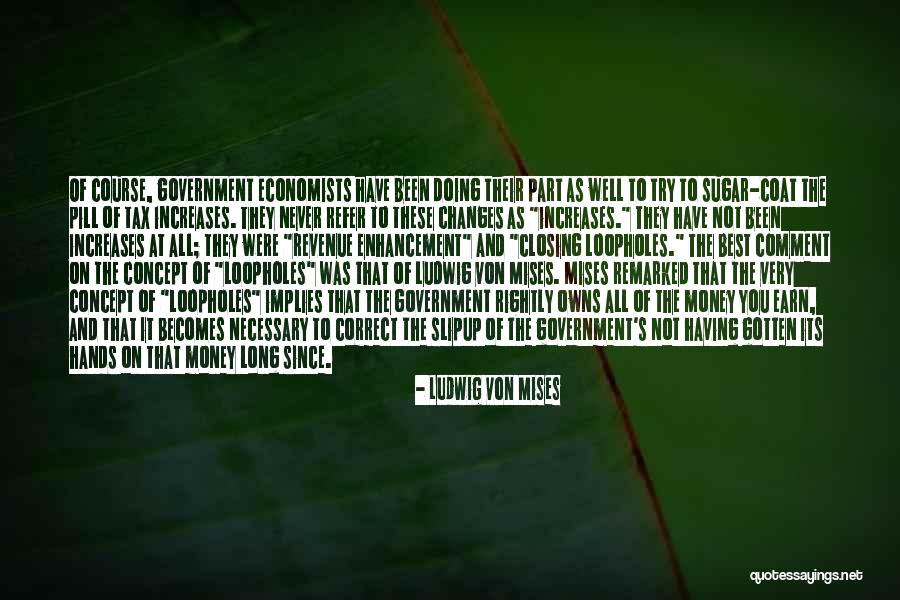 Ahlquist Family Quotes By Ludwig Von Mises Ahlquist Family Quotes By Ludwig Von Mises