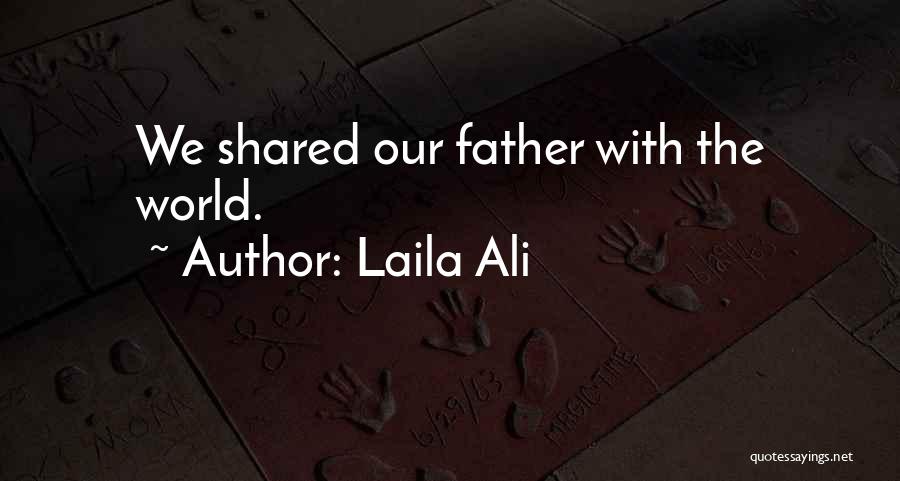 Ahlta Quotes By Laila Ali