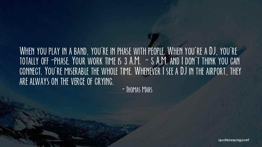 Ahlulbayt Quotes By Thomas Mars Ahlulbayt Quotes By Thomas Mars