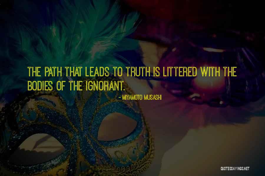 Ahlus Quotes By Miyamoto Musashi Ahlus Quotes By Miyamoto Musashi