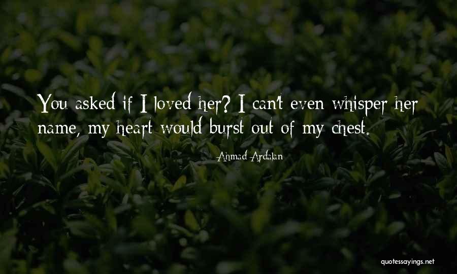 Ahmad Ardalan Quotes 2073567 Ahmad Ardalan Quotes 2073567