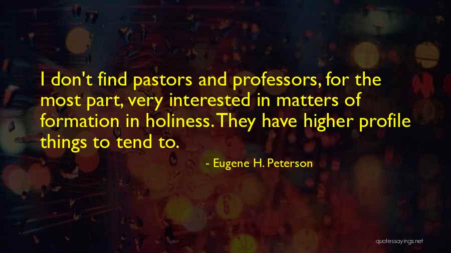 Ahmadieh Cyrous Quotes By Eugene H. Peterson Ahmadieh Cyrous Quotes By Eugene H. Peterson