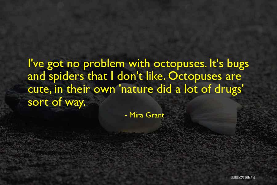 Ahmadinejad Letter Quotes By Mira Grant Ahmadinejad Letter Quotes By Mira Grant