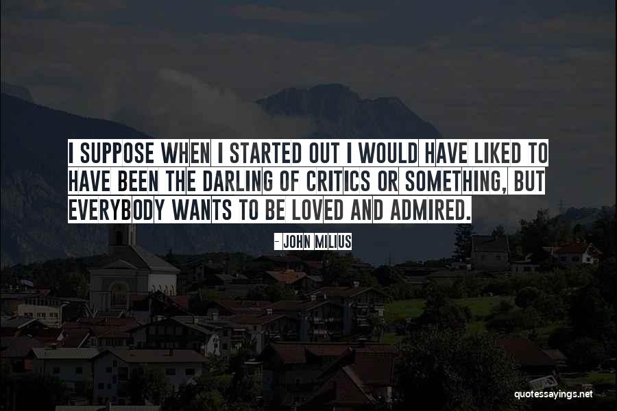 Ahmadiyya Quotes By John Milius Ahmadiyya Quotes By John Milius