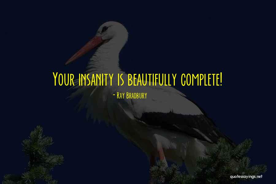 Ahmak Arapca Quotes By Ray Bradbury Ahmak Arapca Quotes By Ray Bradbury