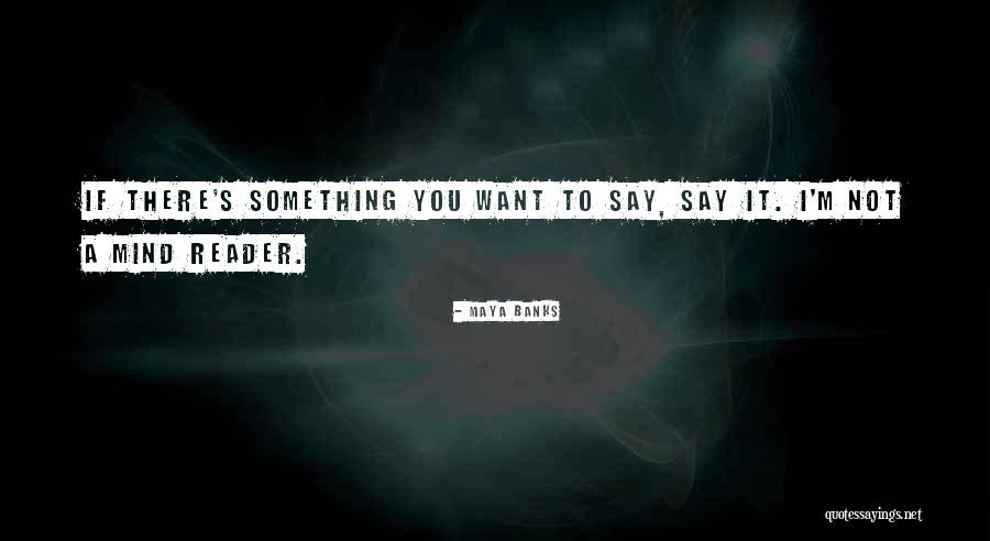 Ahman Green Quotes By Maya Banks Ahman Green Quotes By Maya Banks