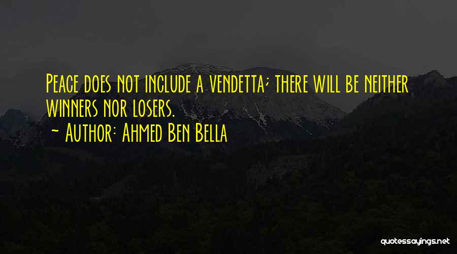 Ahmed Ben Bella Quotes 1116735