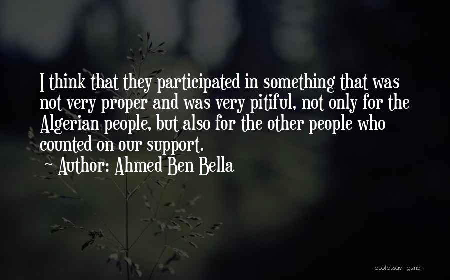 Ahmed Ben Bella Quotes 493616