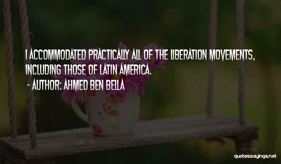 Ahmed Ben Bella Quotes 526086