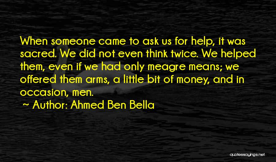 Ahmed Ben Bella Quotes 563613