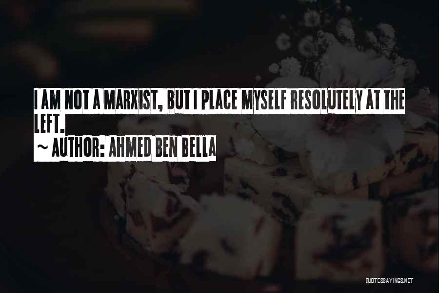 Ahmed Ben Bella Quotes 78560