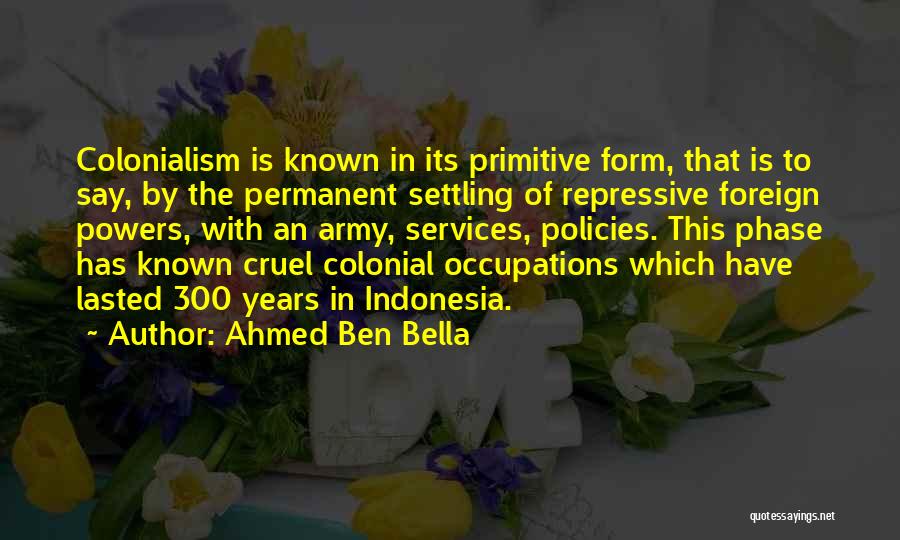 Ahmed Ben Bella Quotes 918335