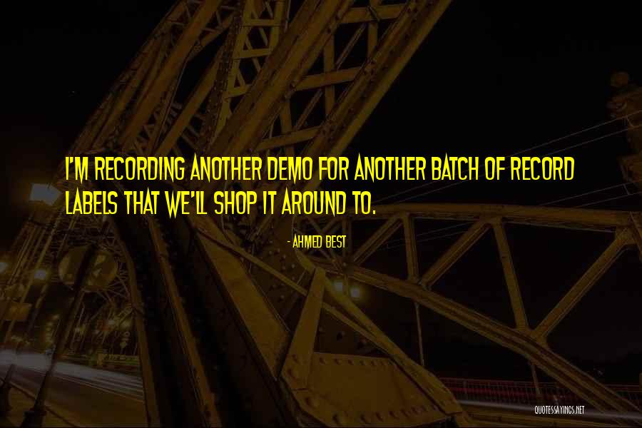 Ahmed Best Quotes 1935580 Ahmed Best Quotes 1935580