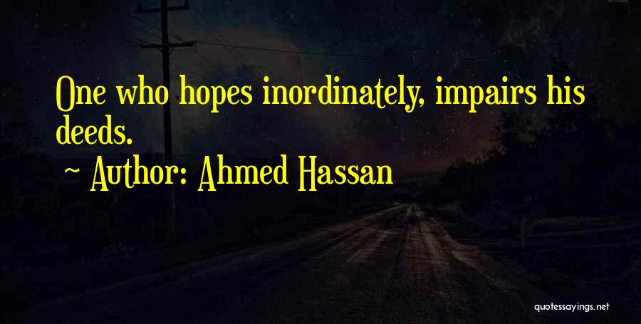 Ahmed Hassan Quotes 1402339