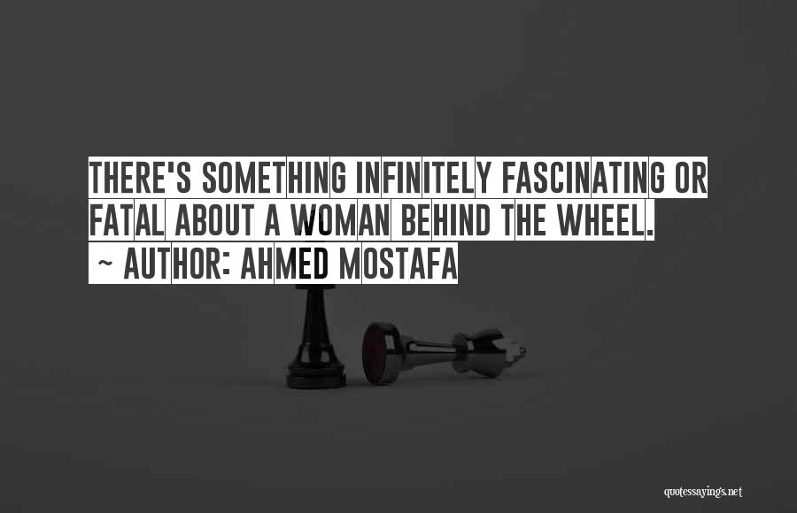 Ahmed Mostafa Quotes 1206018