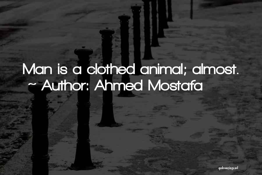 Ahmed Mostafa Quotes 289562