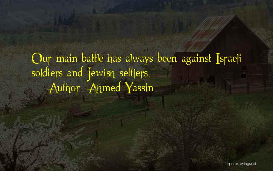 Ahmed Yassin Quotes 1457956
