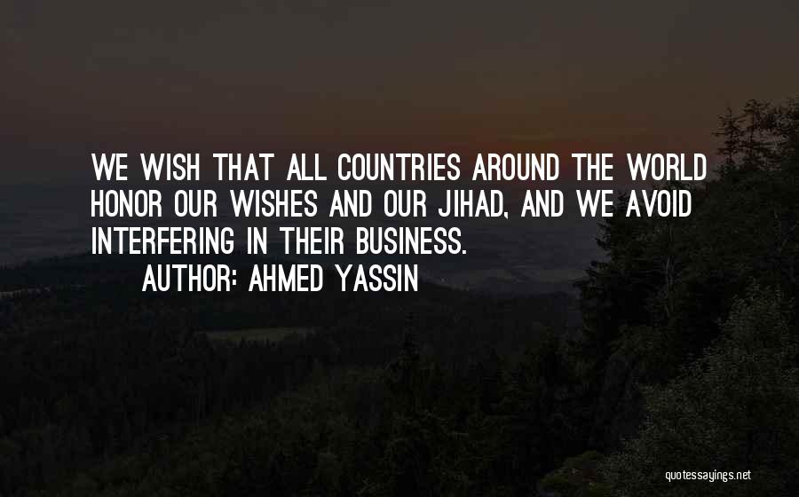 Ahmed Yassin Quotes 1891075