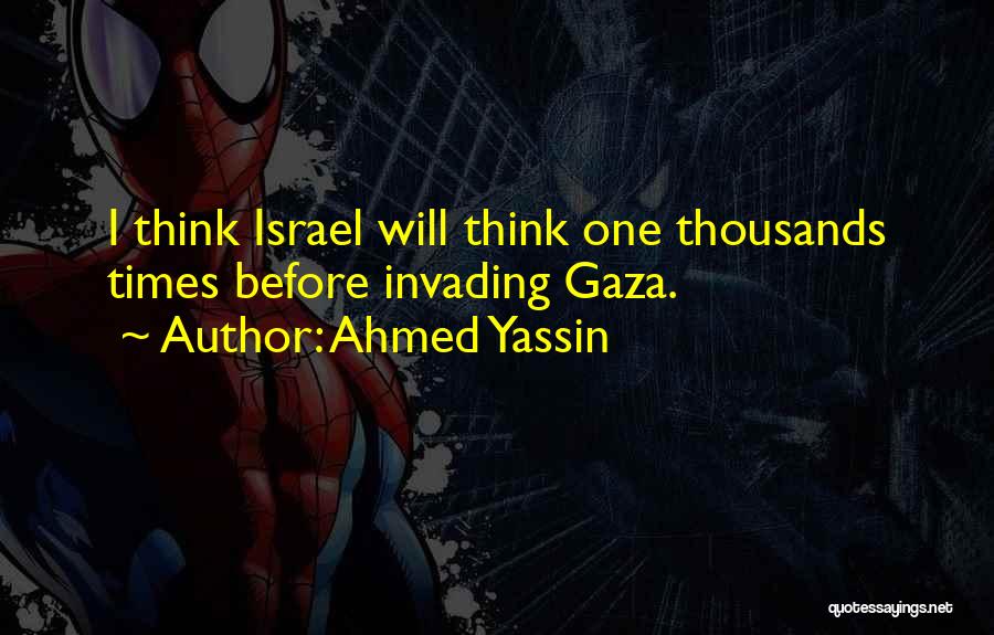 Ahmed Yassin Quotes 1986434